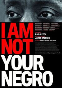 Film poster of the movie 'I am not your negro'